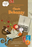 3ème tome des aventures de Super Presto & Moderato (Debussy)